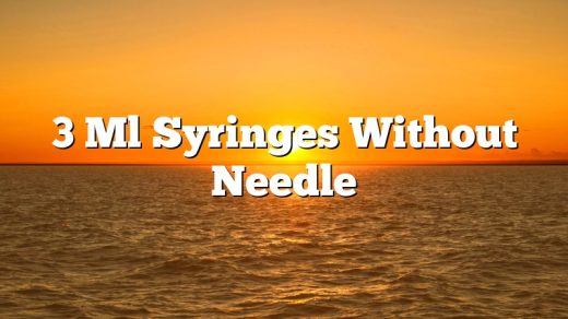 3 Ml Syringes Without Needle