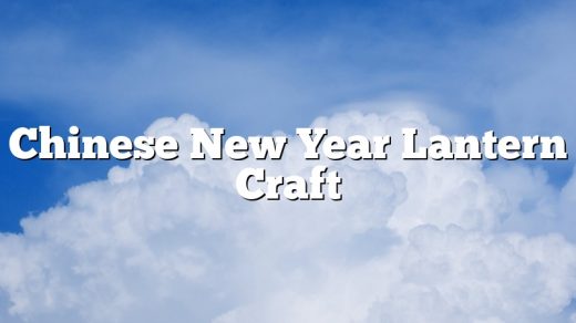Chinese New Year Lantern Craft