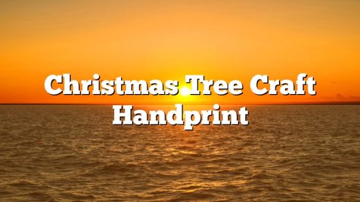 Christmas Tree Craft Handprint