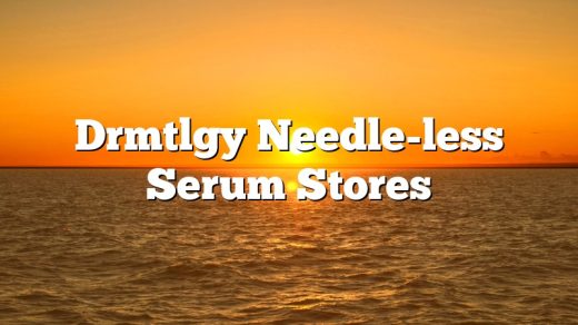 Drmtlgy Needle-less Serum Stores
