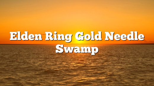 Elden Ring Gold Needle Swamp