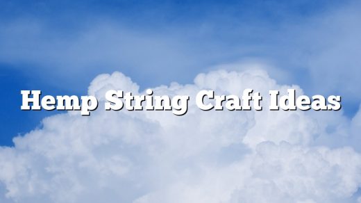 Hemp String Craft Ideas