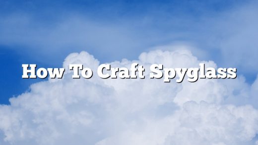 How To Craft Spyglass