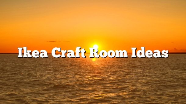 Ikea Craft Room Ideas