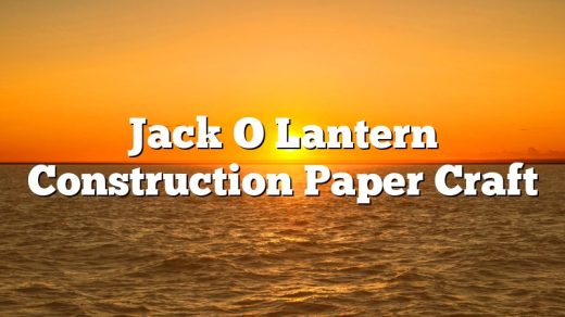 Jack O Lantern Construction Paper Craft