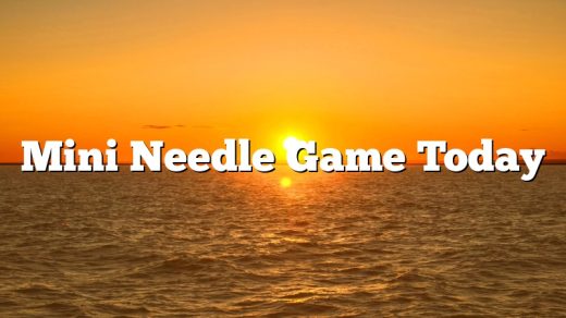 Mini Needle Game Today