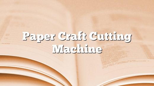Paper Craft Cutting Machine
