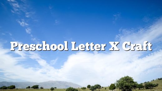 Preschool Letter X Craft