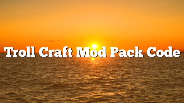 Troll Craft Mod Pack Code