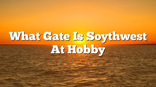 What Gate Is Soythwest At Hobby