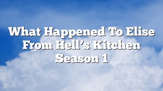 What Happened To Elise From Hell’s Kitchen Season 1