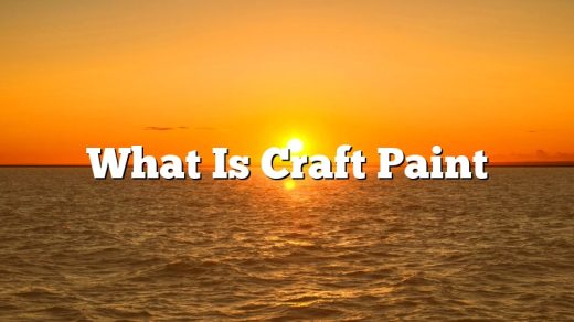 What Is Craft Paint
