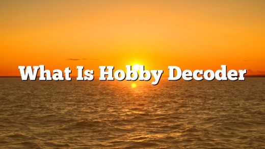What Is Hobby Decoder