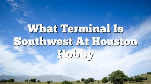 What Terminal Is Southwest At Houston Hobby