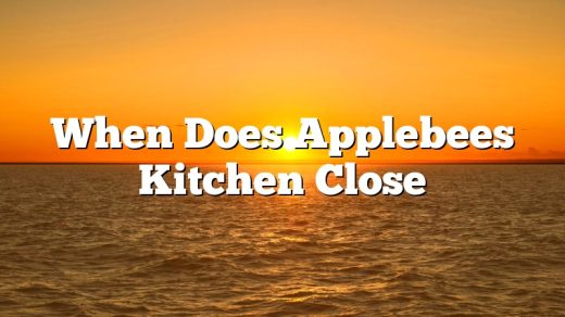 When Does Applebees Kitchen Close