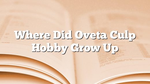 Where Did Oveta Culp Hobby Grow Up