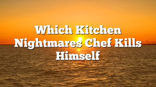 Which Kitchen Nightmares Chef Kills Himself